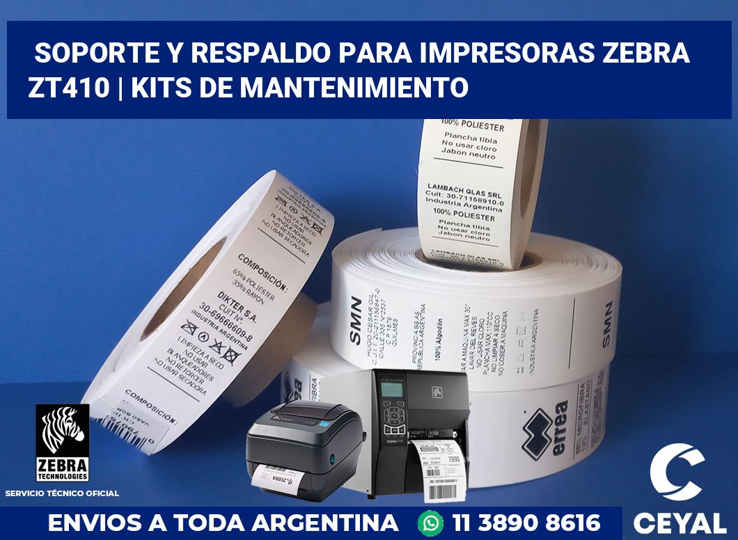 Soporte y respaldo para impresoras Zebra ZT410 | Kits de mantenimiento