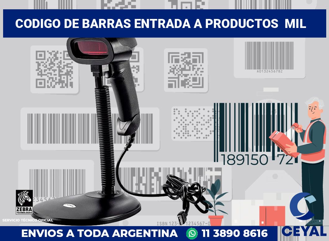 codigo de barras entrada a productos  mil