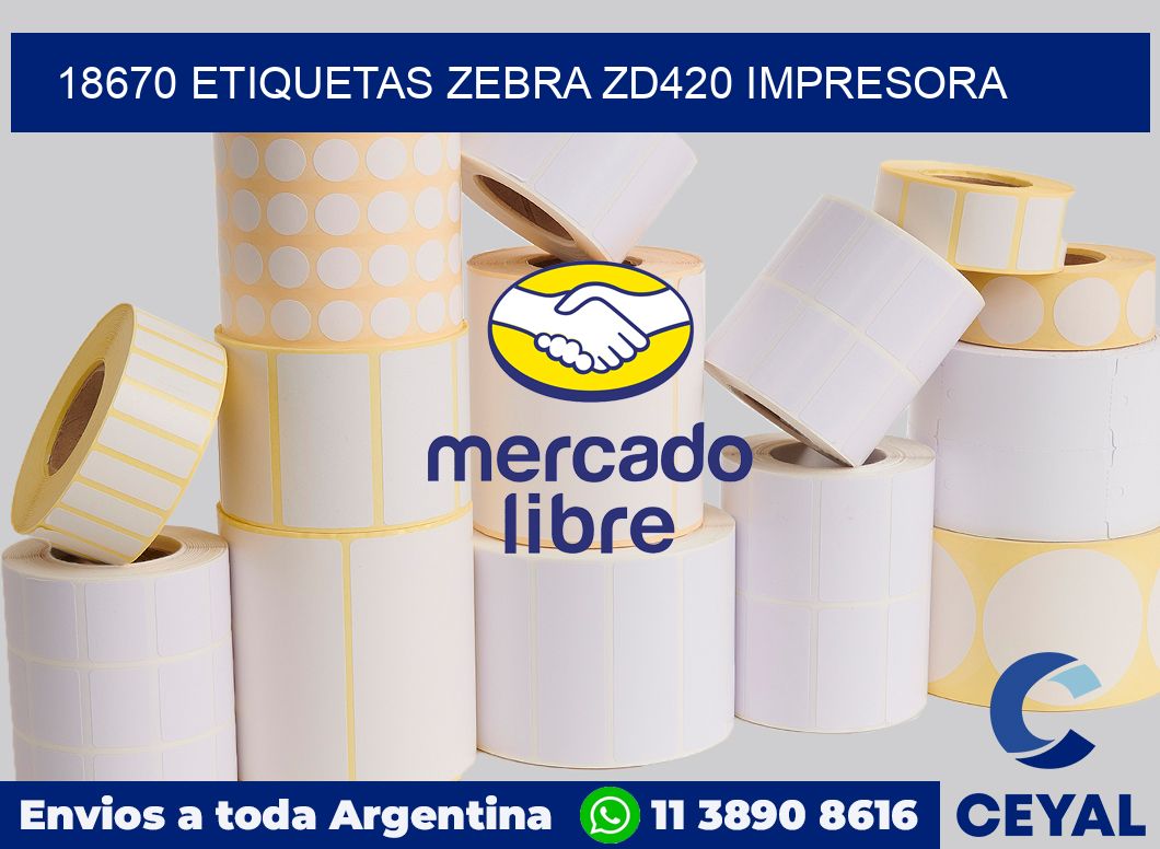 18670 etiquetas Zebra zd420 impresora