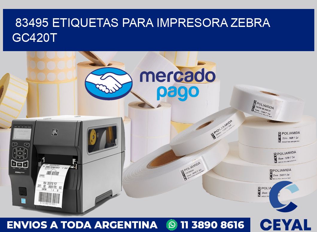 83495 etiquetas para impresora zebra GC420T