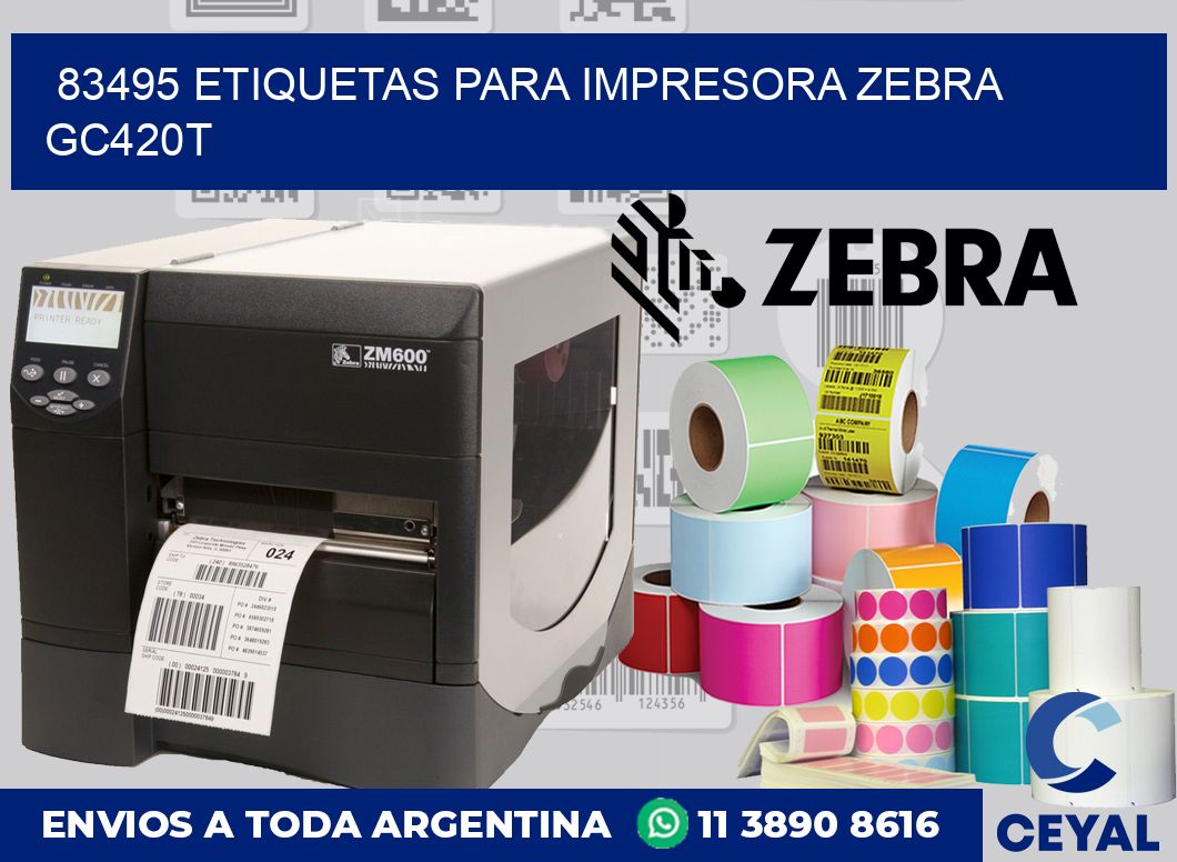 83495 etiquetas para impresora zebra GC420T