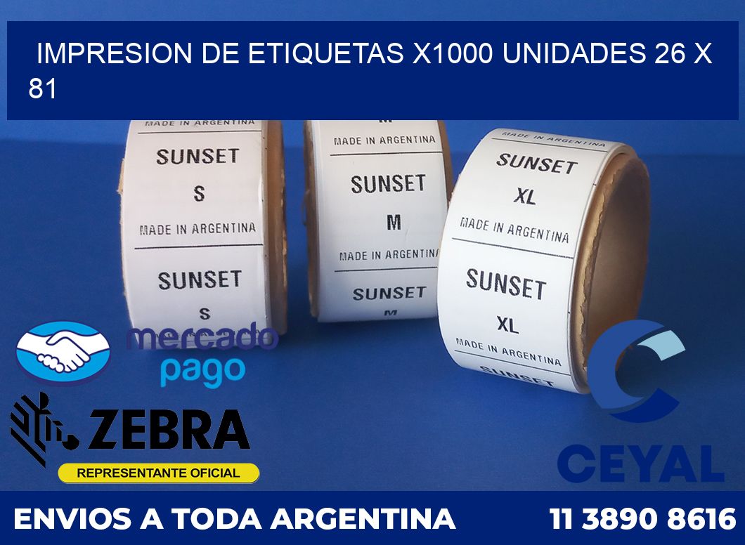 Impresion de etiquetas x1000 unidades 26 x 81