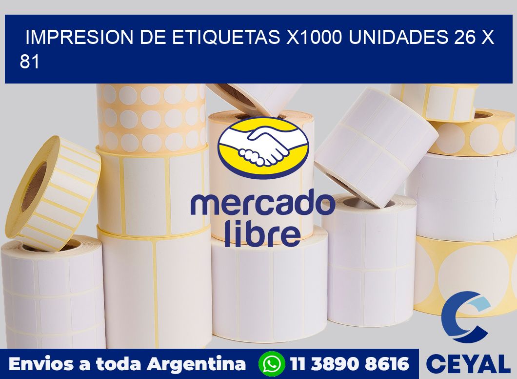 Impresion de etiquetas x1000 unidades 26 x 81