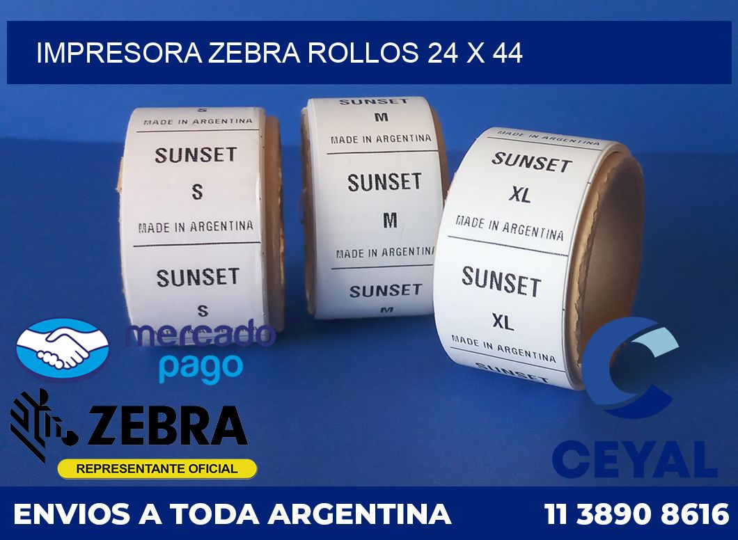 Impresora Zebra rollos 24 x 44