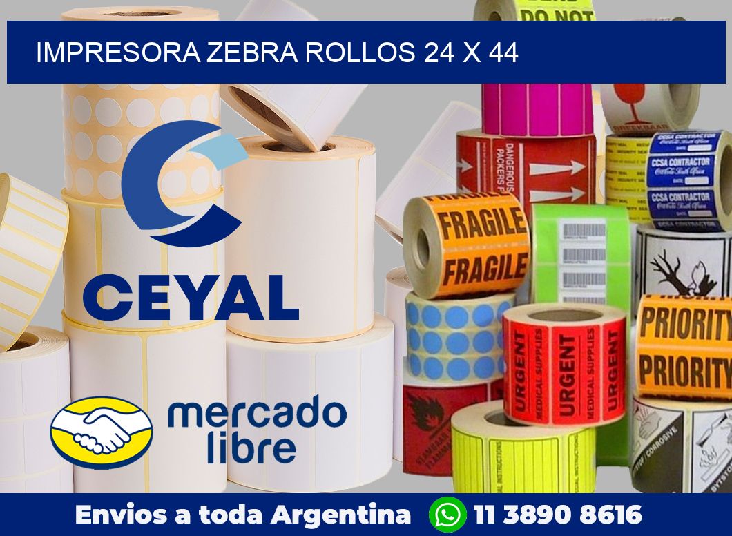 Impresora Zebra rollos 24 x 44