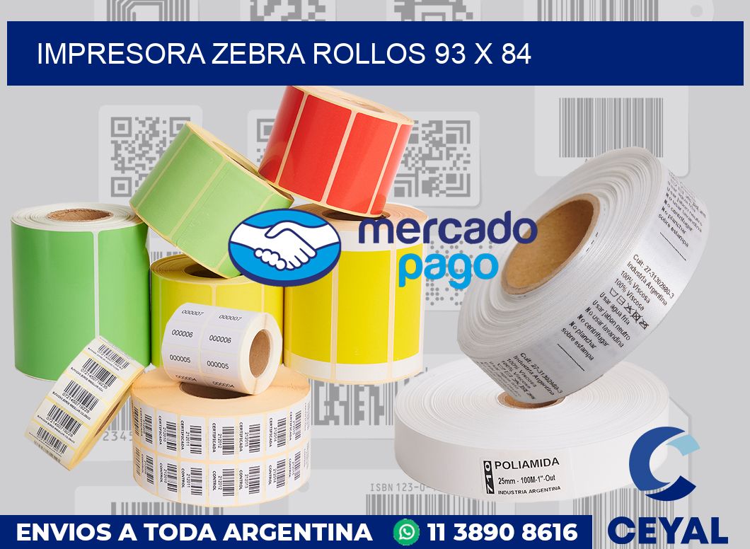 Impresora Zebra rollos 93 x 84