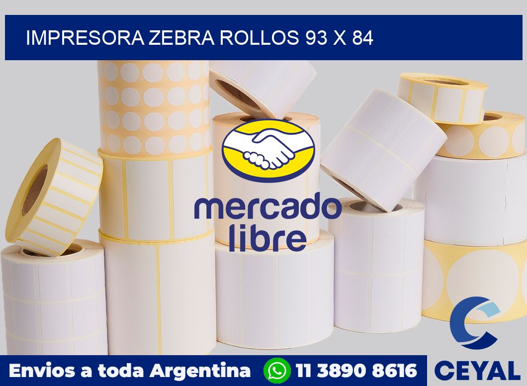 Impresora Zebra rollos 93 x 84