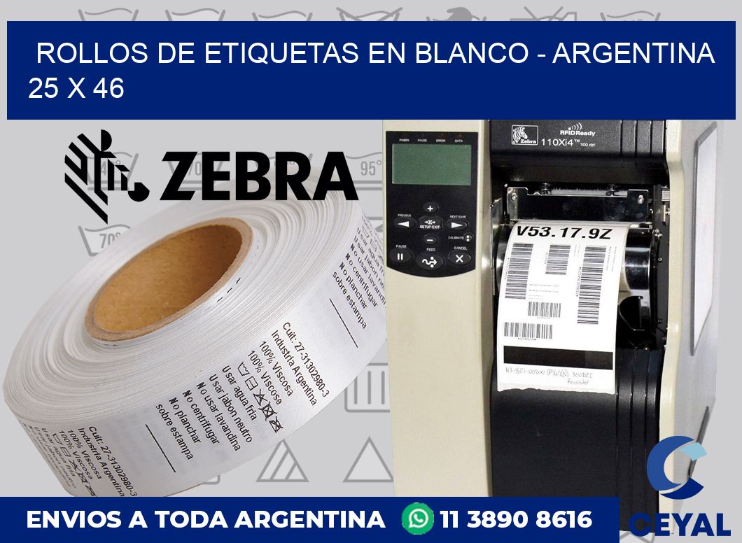 Rollos de etiquetas en blanco - Argentina 25 x 46