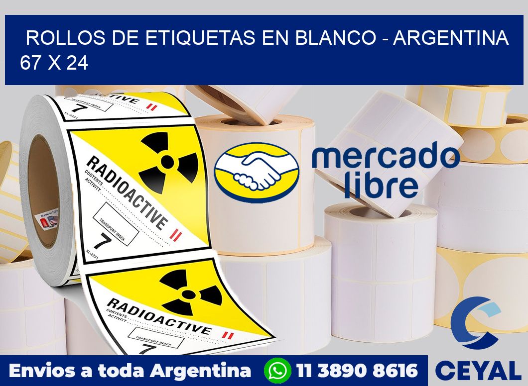 Rollos de etiquetas en blanco - Argentina 67 x 24