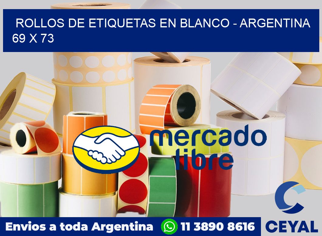 Rollos de etiquetas en blanco - Argentina 69 x 73