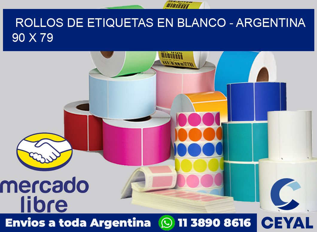 Rollos de etiquetas en blanco – Argentina 90 x 79