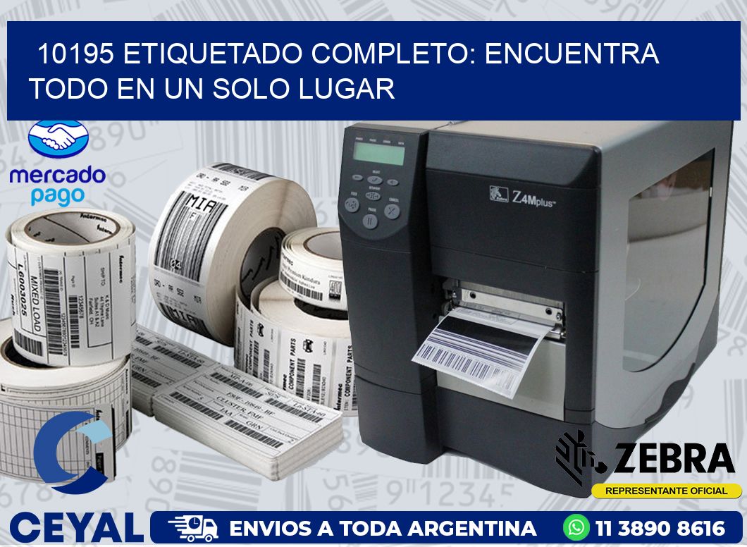 10195 ETIQUETADO COMPLETO: ENCUENTRA TODO EN UN SOLO LUGAR