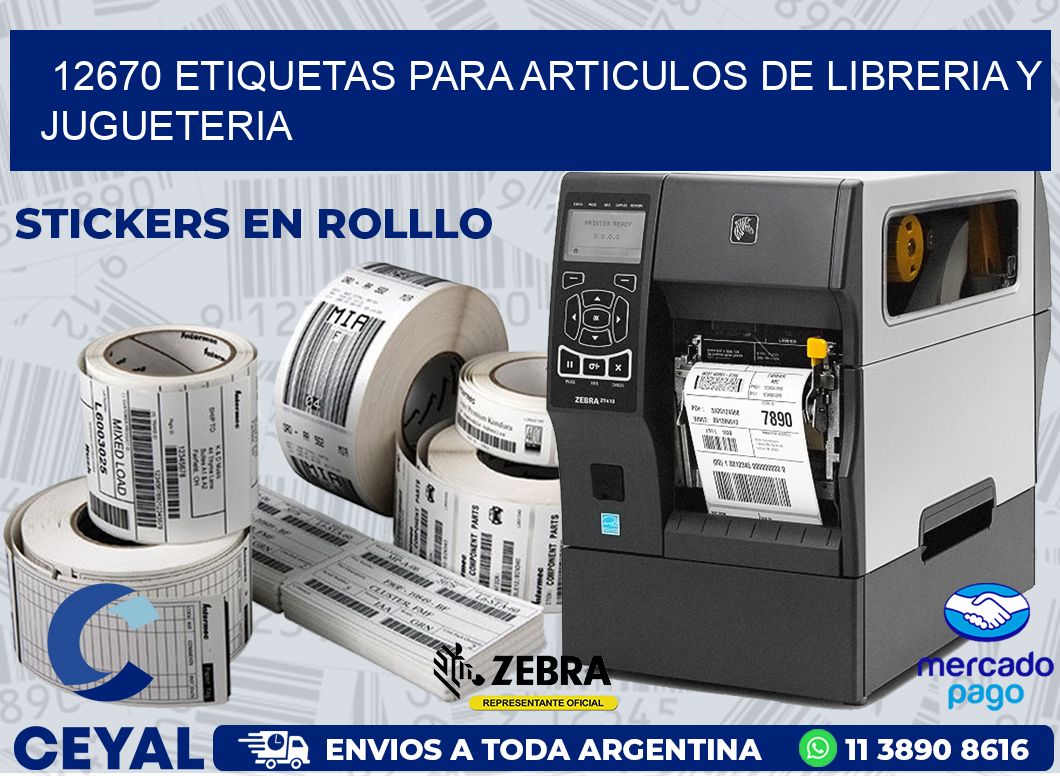 12670 ETIQUETAS PARA ARTICULOS DE LIBRERIA Y JUGUETERIA