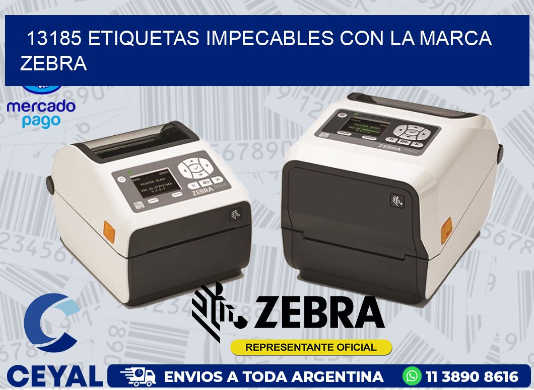 13185 ETIQUETAS IMPECABLES CON LA MARCA ZEBRA