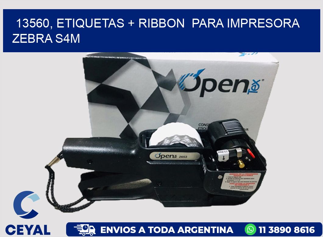 13560, etiquetas + ribbon  para impresora zebra S4M