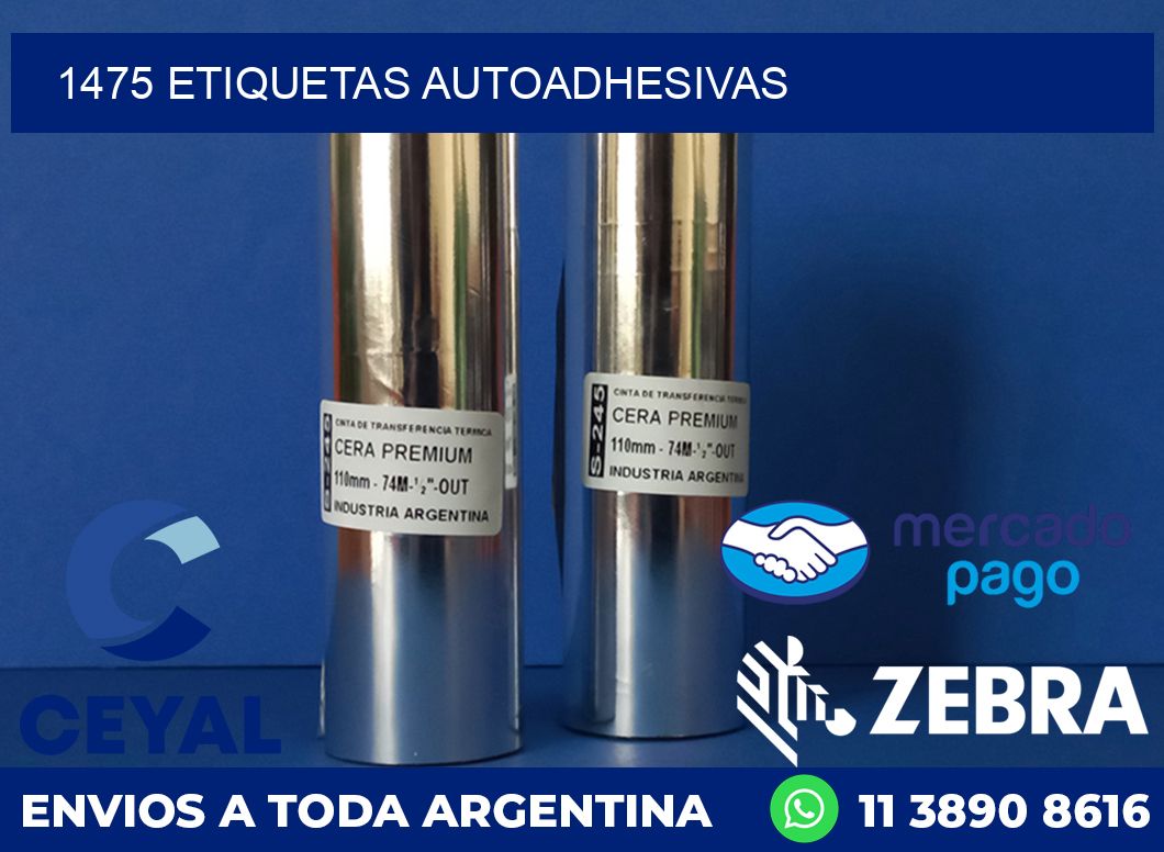 1475 ETIQUETAS AUTOADHESIVAS