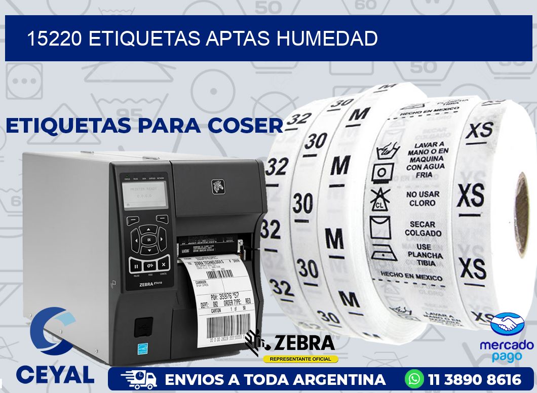15220 ETIQUETAS APTAS HUMEDAD
