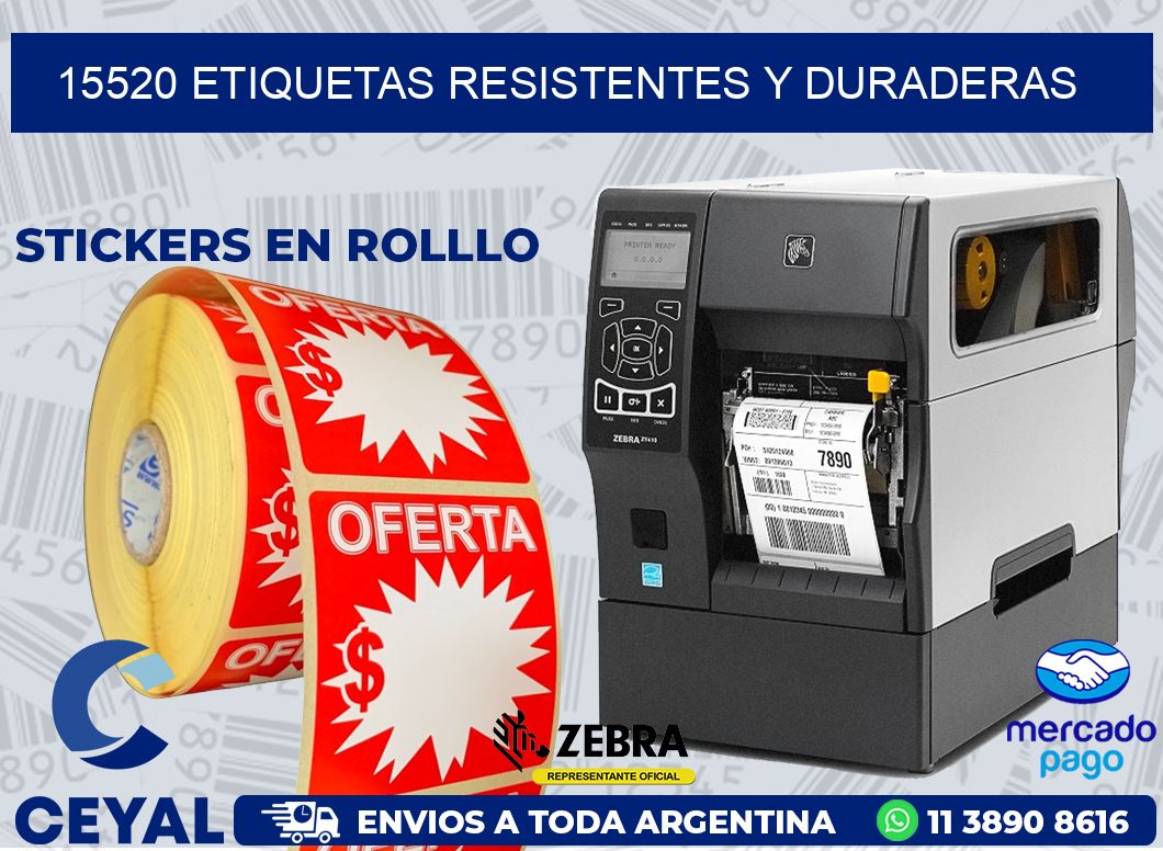15520 ETIQUETAS RESISTENTES Y DURADERAS