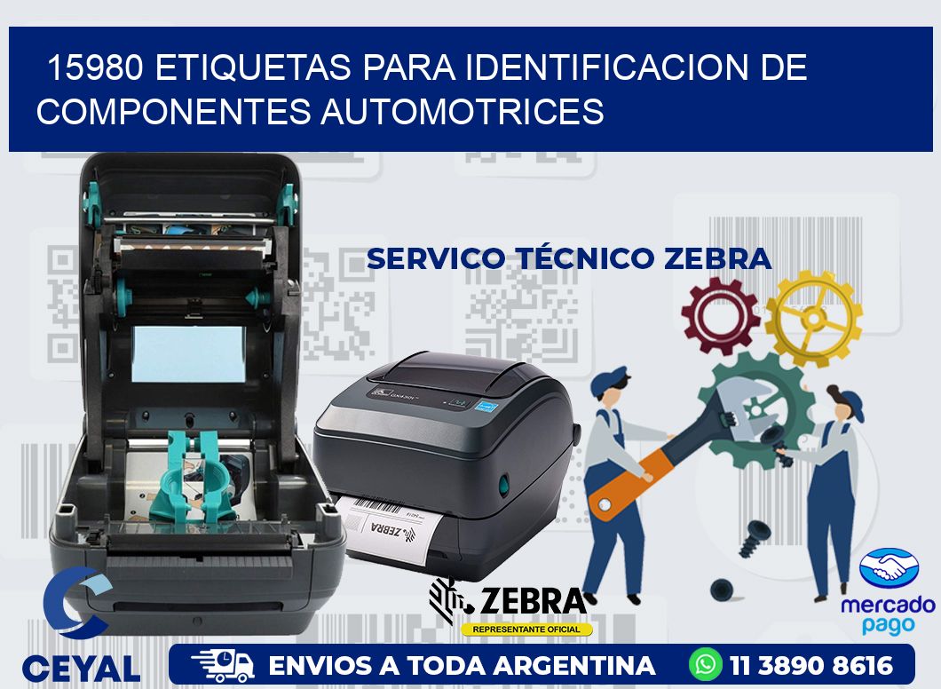 15980 ETIQUETAS PARA IDENTIFICACION DE COMPONENTES AUTOMOTRICES