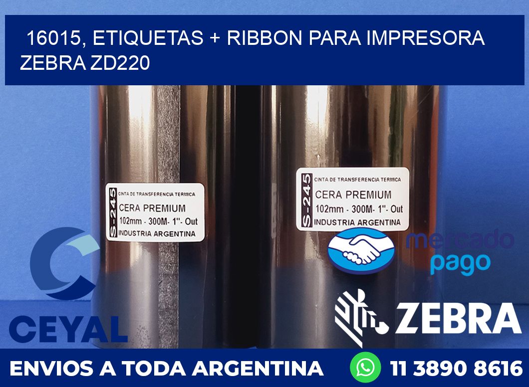 16015, etiquetas + ribbon para impresora zebra zd220