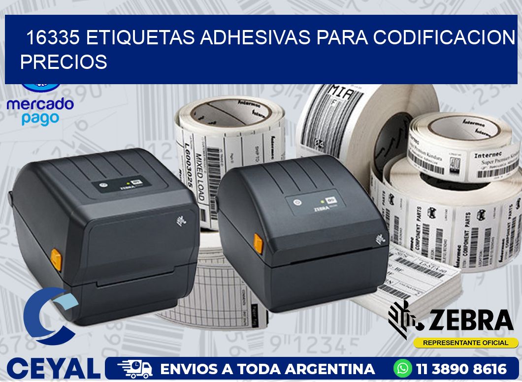 16335 ETIQUETAS ADHESIVAS PARA CODIFICACION PRECIOS