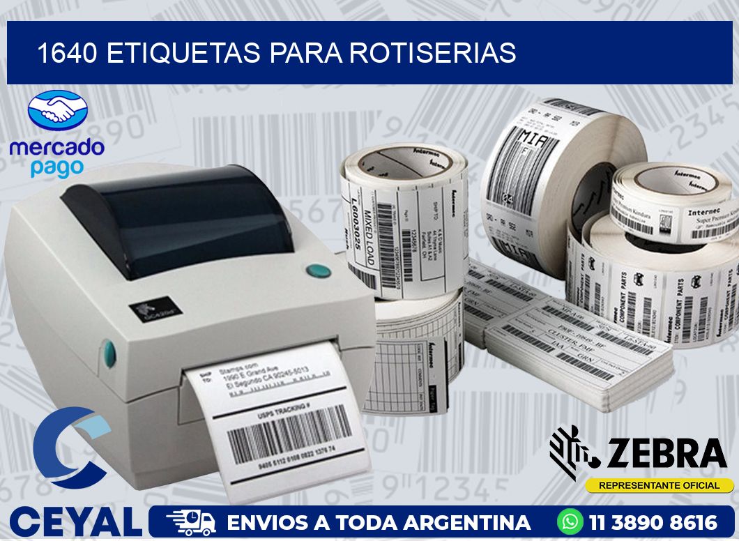 1640 ETIQUETAS PARA ROTISERIAS