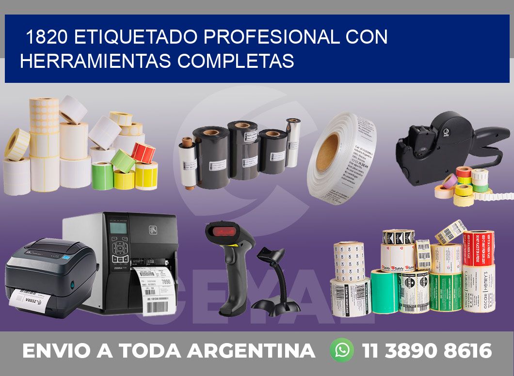 1820 ETIQUETADO PROFESIONAL CON HERRAMIENTAS COMPLETAS