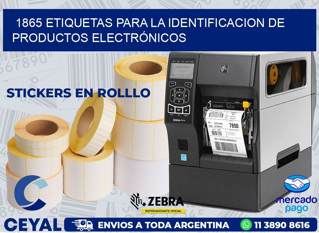 1865 ETIQUETAS PARA LA IDENTIFICACION DE PRODUCTOS ELECTRÓNICOS