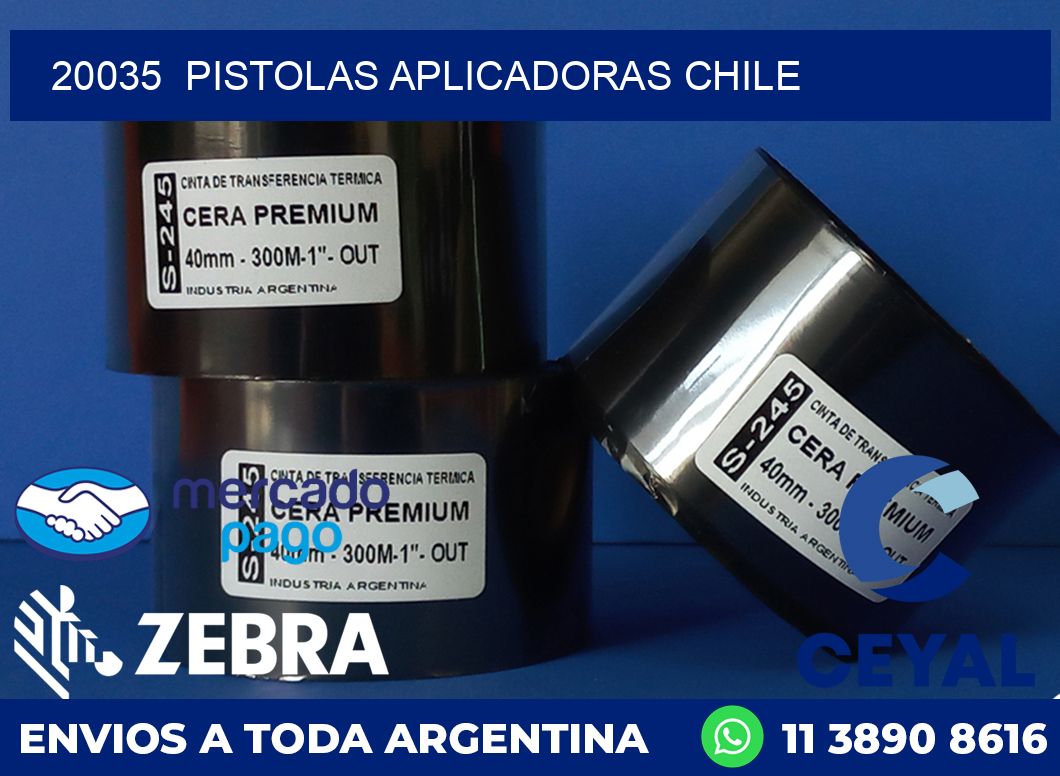 20035  PISTOLAS APLICADORAS CHILE