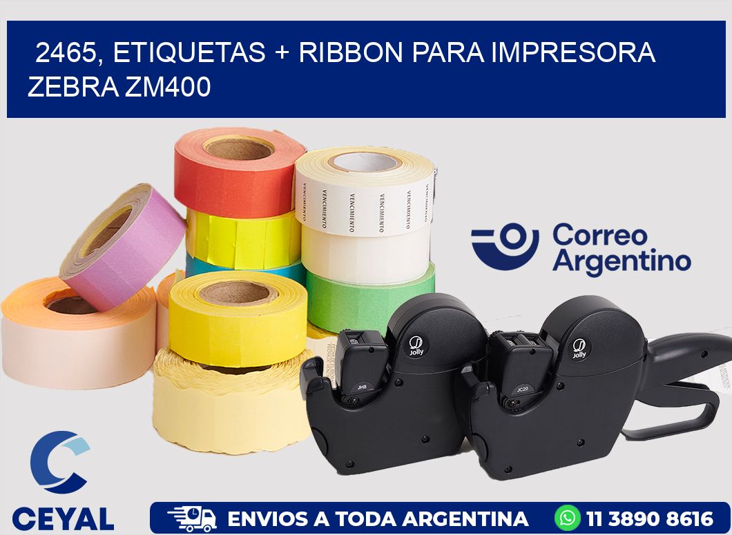 2465, etiquetas + ribbon para impresora zebra ZM400