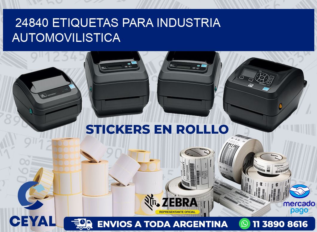 24840 ETIQUETAS PARA INDUSTRIA AUTOMOVILISTICA