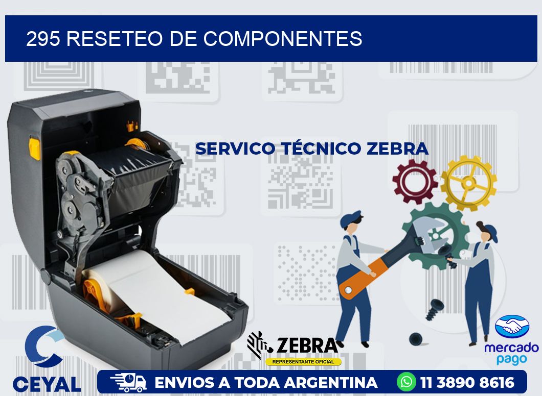 295 RESETEO DE COMPONENTES