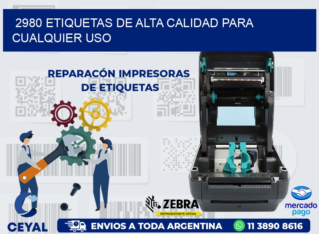 2980 ETIQUETAS DE ALTA CALIDAD PARA CUALQUIER USO