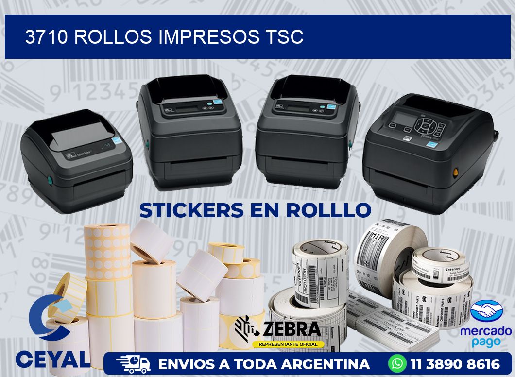 3710 ROLLOS IMPRESOS TSC
