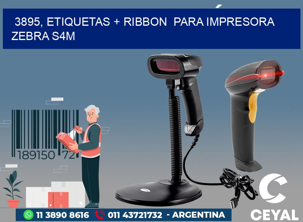 3895, etiquetas + ribbon  para impresora zebra S4M