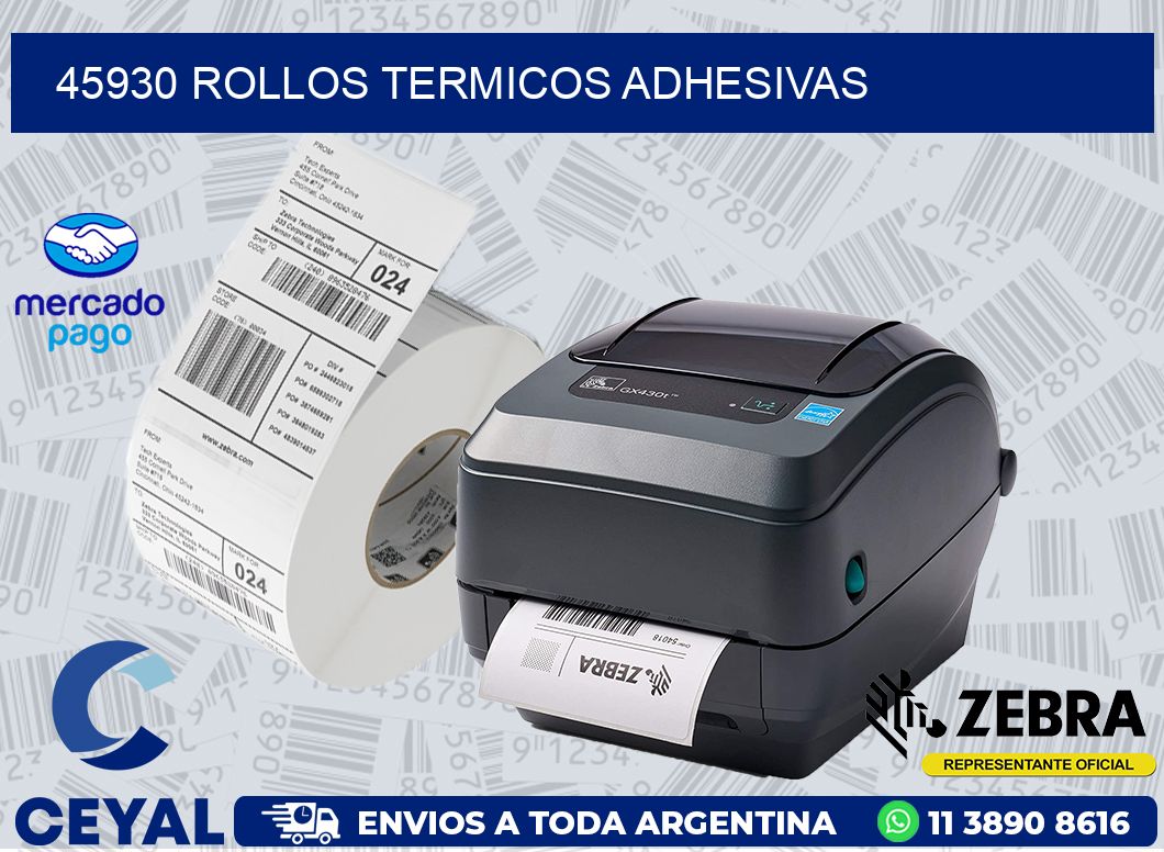 45930 ROLLOS TERMICOS ADHESIVAS