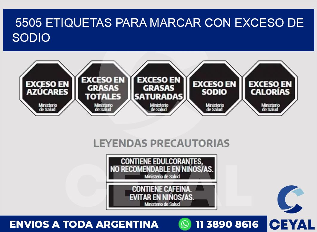 5505 ETIQUETAS PARA MARCAR CON EXCESO DE SODIO
