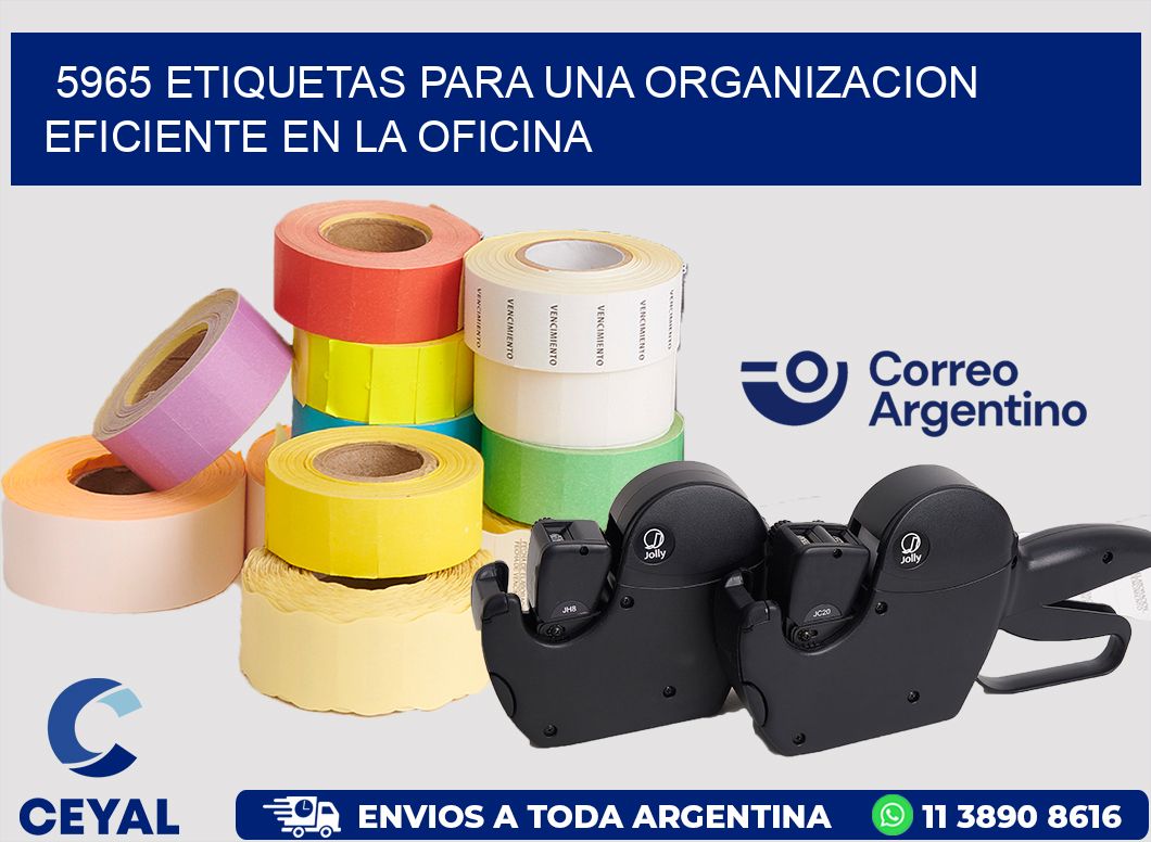 5965 ETIQUETAS PARA UNA ORGANIZACION EFICIENTE EN LA OFICINA
