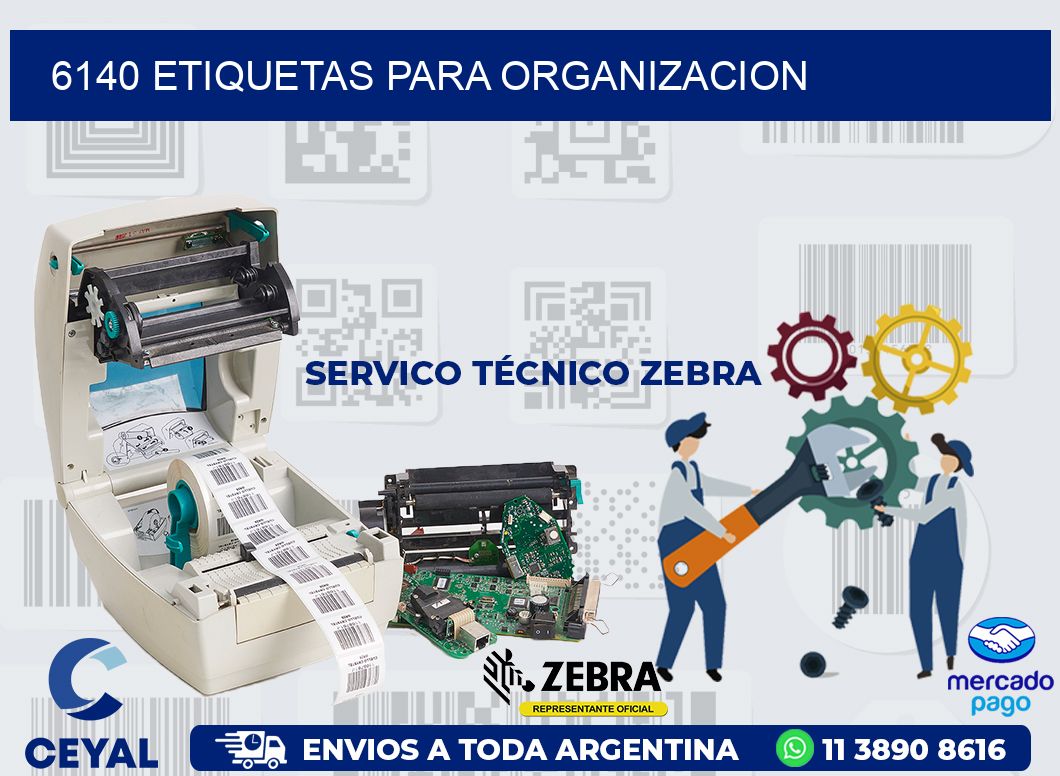 6140 ETIQUETAS PARA ORGANIZACION