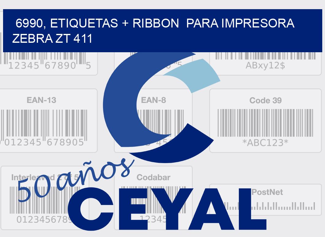 6990, etiquetas + ribbon  para impresora zebra ZT 411