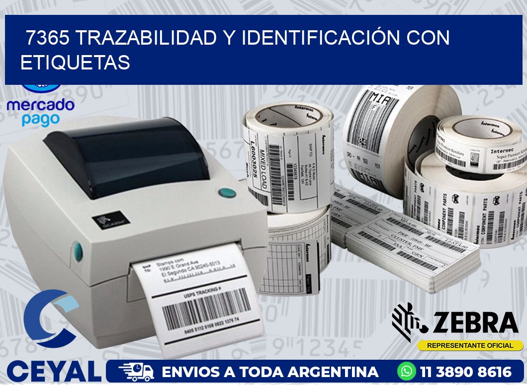 7365 TRAZABILIDAD Y IDENTIFICACIÓN CON ETIQUETAS