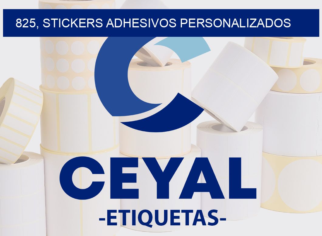 825, stickers adhesivos personalizados