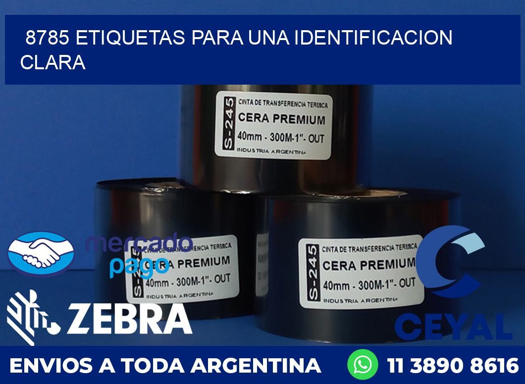 8785 ETIQUETAS PARA UNA IDENTIFICACION CLARA