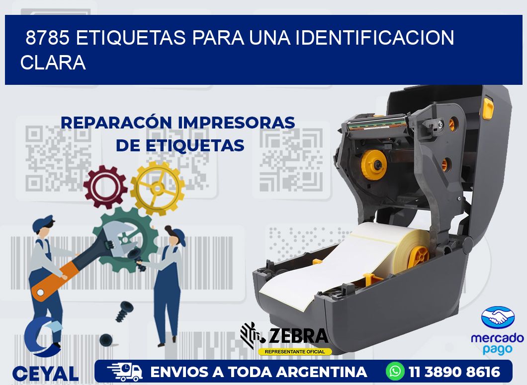 8785 ETIQUETAS PARA UNA IDENTIFICACION CLARA