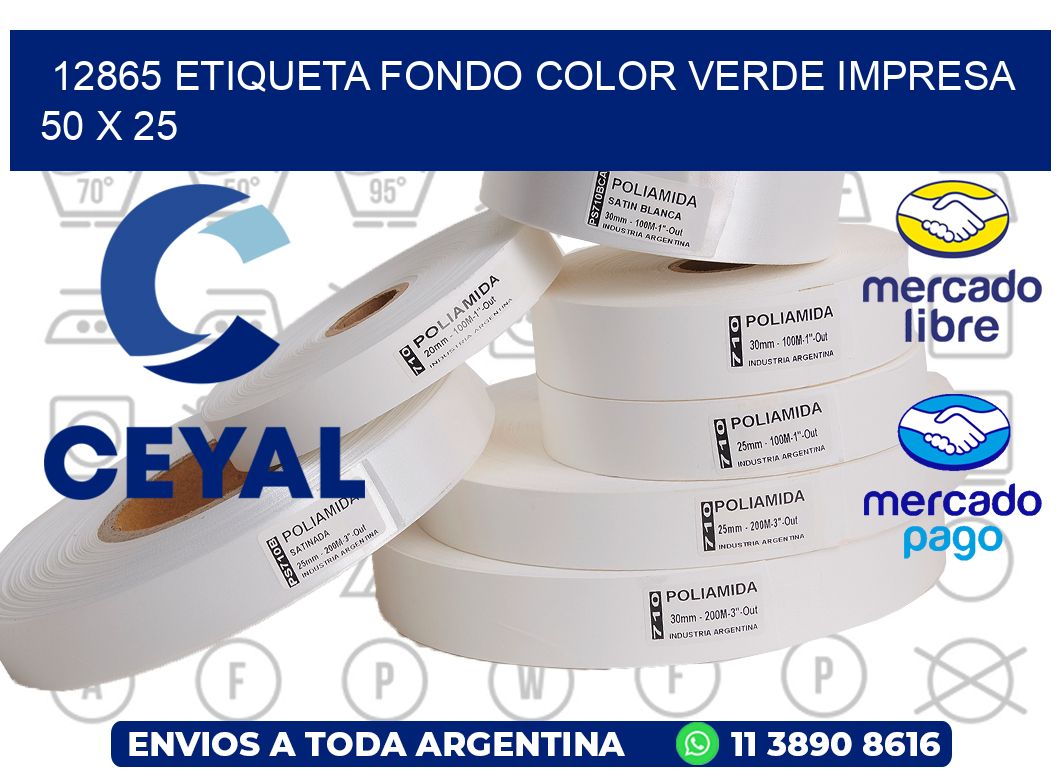 12865 ETIQUETA FONDO COLOR VERDE IMPRESA 50 X 25