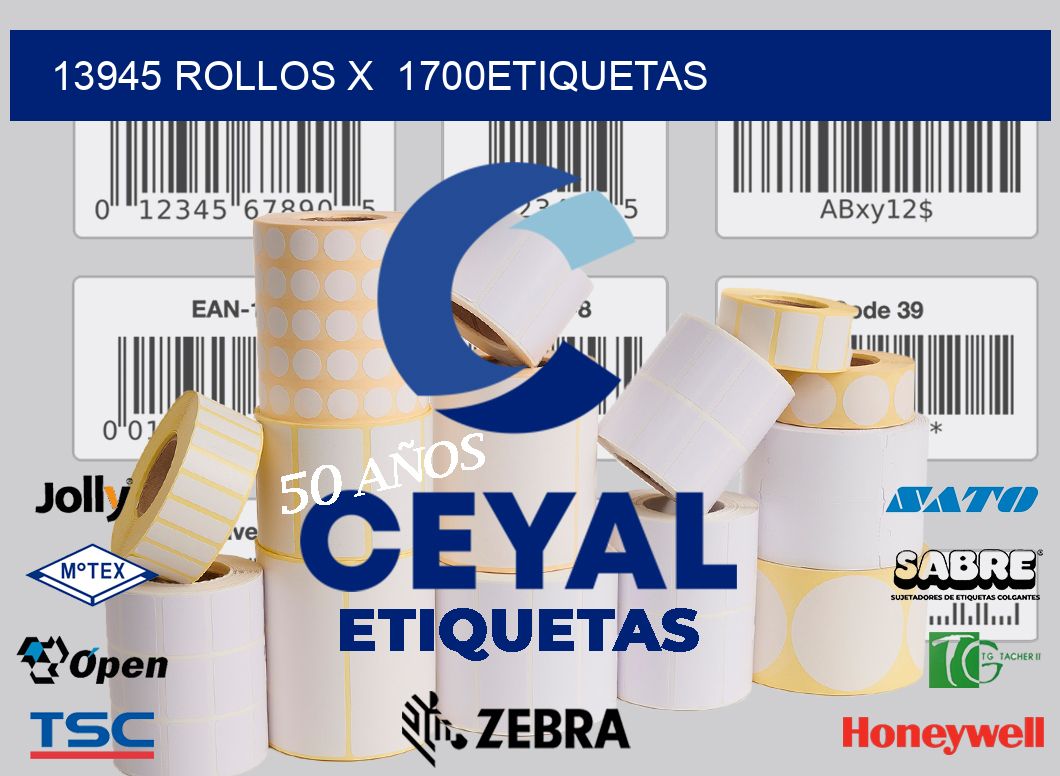 13945 Rollos x  1700etiquetas