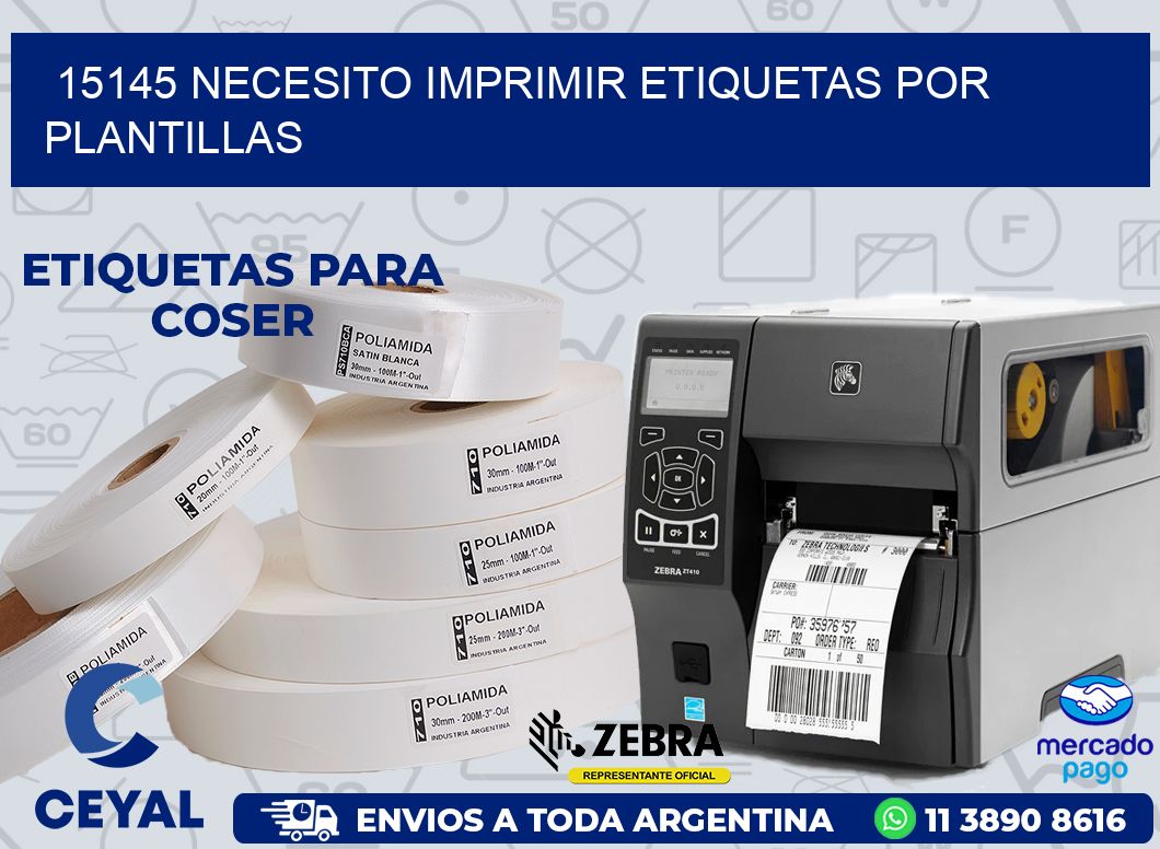 15145 NECESITO IMPRIMIR ETIQUETAS POR PLANTILLAS