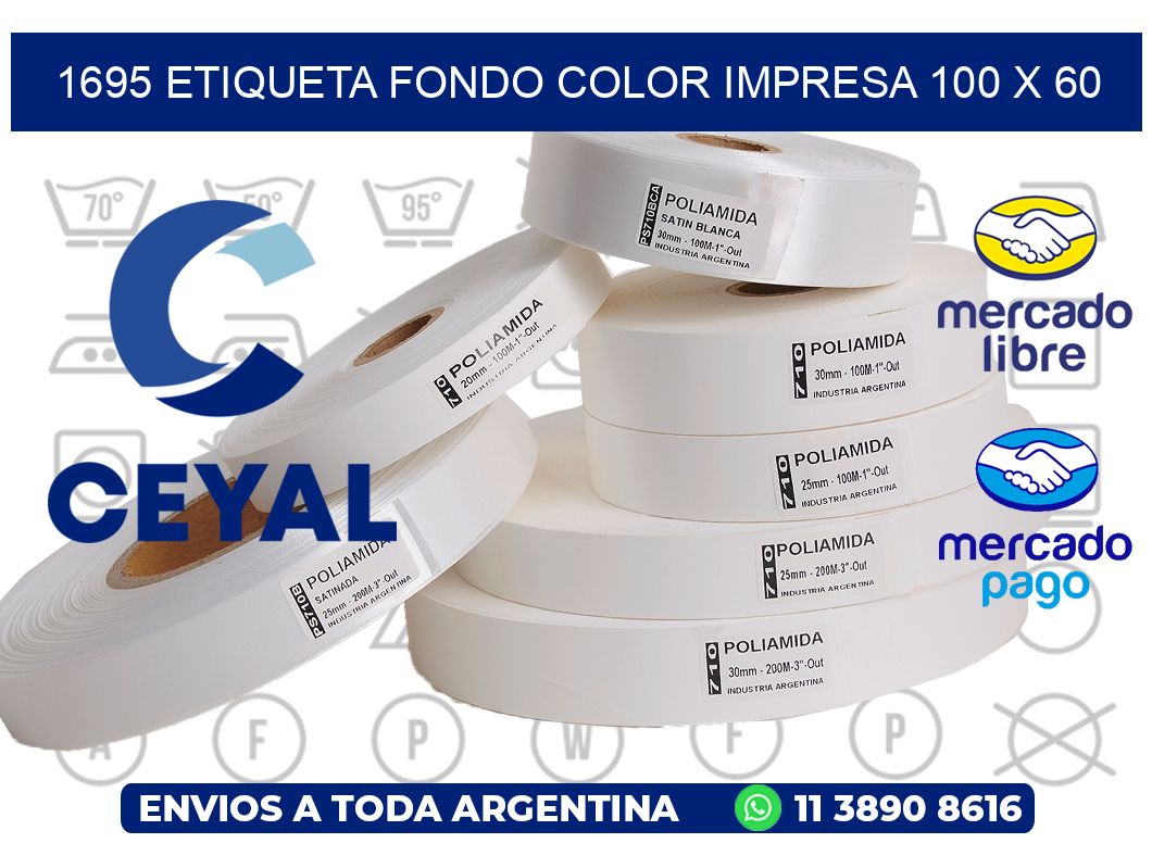 1695 ETIQUETA FONDO COLOR IMPRESA 100 X 60