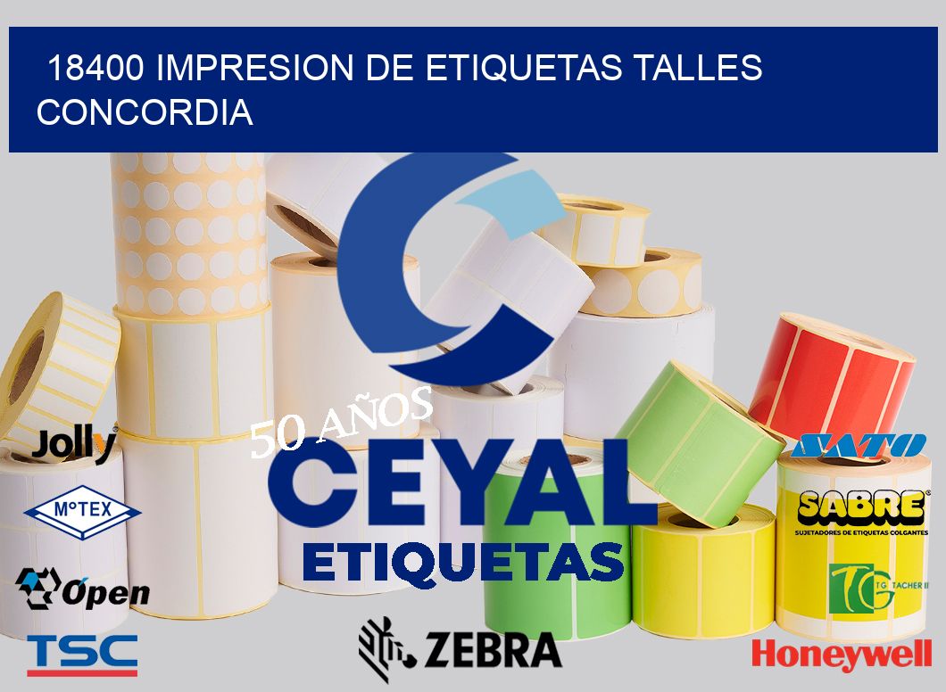 18400 IMPRESION DE ETIQUETAS TALLES CONCORDIA