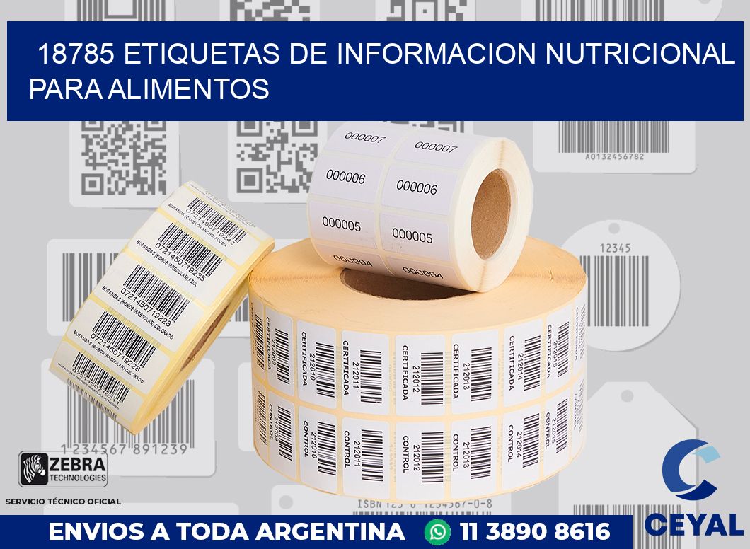 18785 ETIQUETAS DE INFORMACION NUTRICIONAL PARA ALIMENTOS